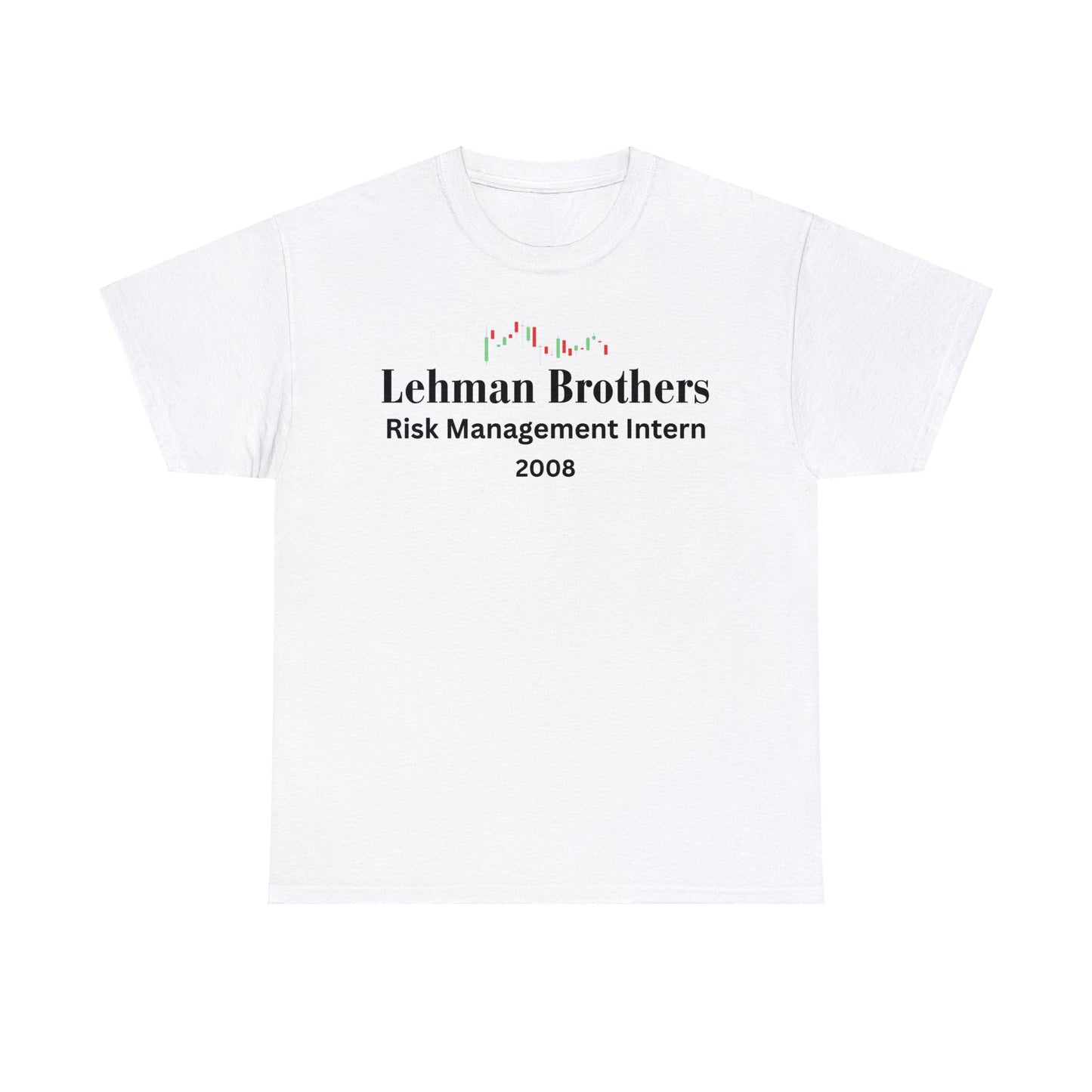 Lehman Brothers Risk Management Intern (T-Shirt)