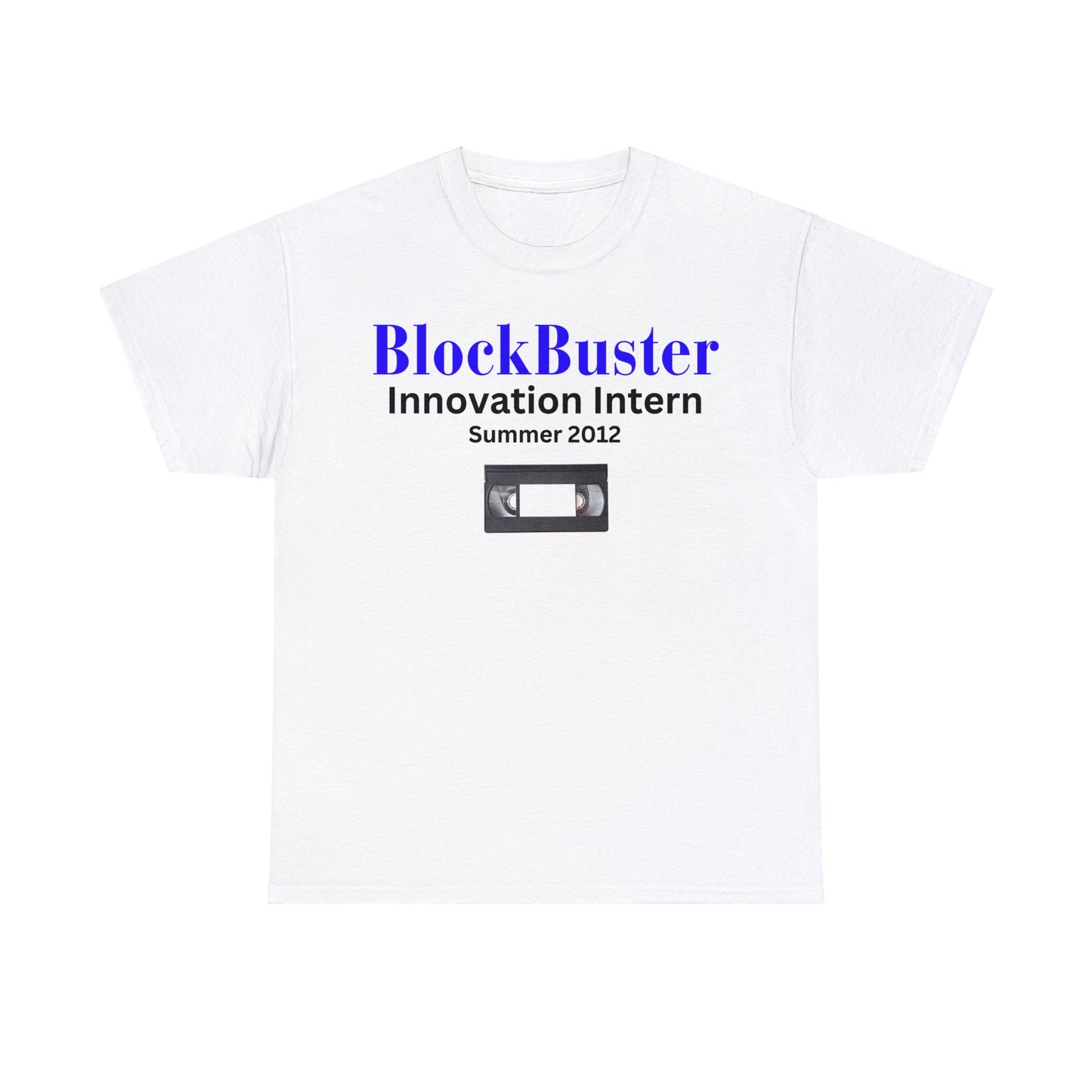 BlockBuster Innovation Intern (T-Shirt)